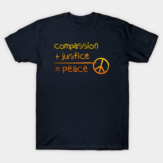 compassion + justice T-Shirt by ReflectionOfYou